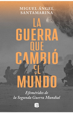 La guerra que cambió el mundo La guerra que cambió el mundo