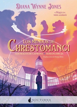 Los mundos de Chrestomanci: Los magos de Caprona + Semana bruja Los mundos de Chrestomanci: Los magos de Caprona + Semana bruja