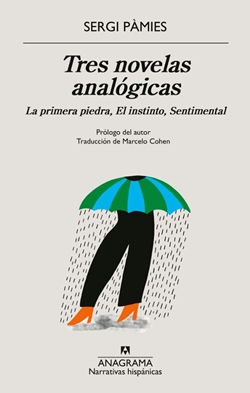 Tres novelas analógicas Tres novelas analógicas