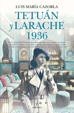 Tetuán y Larache 1936 Tetuán y Larache 1936