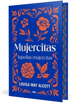 Mujercitas y Aquellas mujercitas Mujercitas y Aquellas mujercitas
