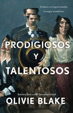 Prodigiosos y talentosos Prodigiosos y talentosos