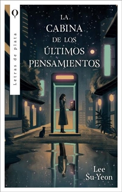 La cabina de los últimos pensamientos La cabina de los últimos pensamientos