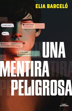Una mentira peligrosa Una mentira peligrosa