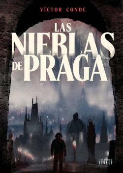 Las nieblas de Praga Las nieblas de Praga