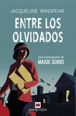 Maisie Dobbs 6. Entre los olvidados Maisie Dobbs 6. Entre los olvidados