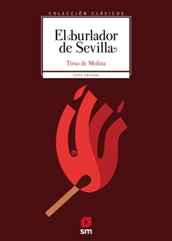 El burlador de Sevilla El burlador de Sevilla