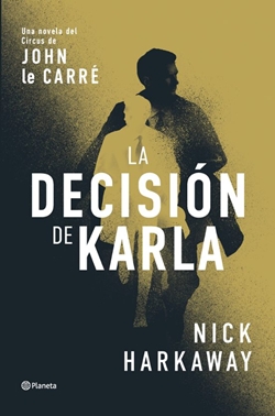 La decisión de Karla La decisión de Karla