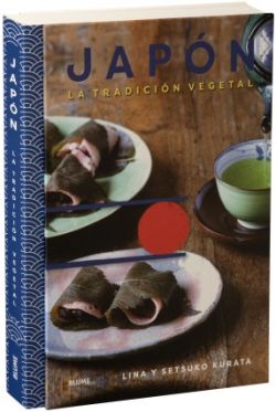 Japón. La tradición vegetal Japón. La tradición vegetal
