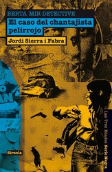 Berta Mir, detective. El caso del chantajista pelirrojo Berta Mir, detective. El caso del chantajista pelirrojo
