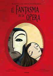 El fantasma de la ópera El fantasma de la ópera