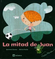 El hada Menta. La mitad de Juan (infantil)