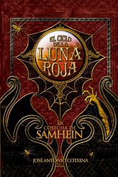 La cosecha de Samhein (El ciclo de la luna roja 1) La cosecha de Samhein (El ciclo de la luna roja 1)