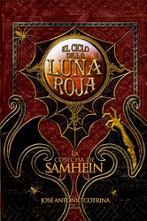 La cosecha de Samhein (El ciclo de la luna roja 1)