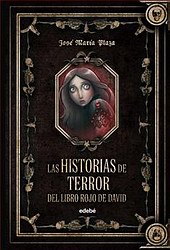 Las historias de terror del libro rojo de David Las historias de terror del libro rojo de David