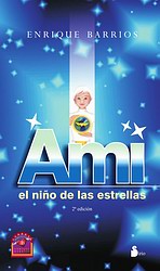 Ami, el niño de las estrellas Ami, el niño de las estrellas