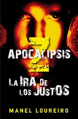 Apocalipsis Z 3. La ira de los justos