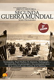 Breve historia de la II Guerra Mundial Breve historia de la II Guerra Mundial