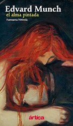 Edvard Munch, el alma pintada Edvard Munch, el alma pintada