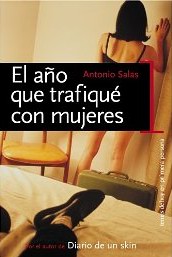 El año que trafique con mujeres El año que trafique con mujeres