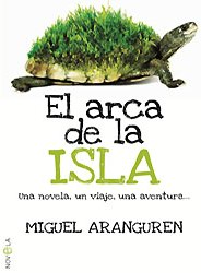 El arca de la isla El arca de la isla