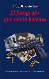 El fotógrafo que hacía belenes El fotógrafo que hacía belenes