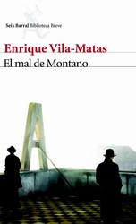 El mal de Montano (edición 2012) El mal de Montano (edición 2012)