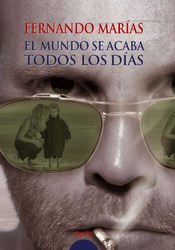 El mundo se acaba todos los días El mundo se acaba todos los días