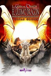 El último dragón (La tierra del dragón 2) El último dragón (La tierra del dragón 2)