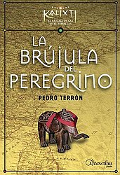 La brújula del peregrino (Kalitxi. El enigma de las siete estrellas)