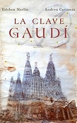 La clave Gaudí La clave Gaudí