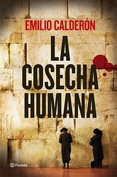 La cosecha humana La cosecha humana