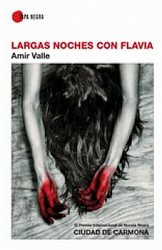 Largas noches con Flavia Largas noches con Flavia