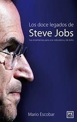 Los doce legados de Steve Jobs Los doce legados de Steve Jobs