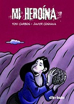 Mi heroína (comic) Mi heroína (comic)