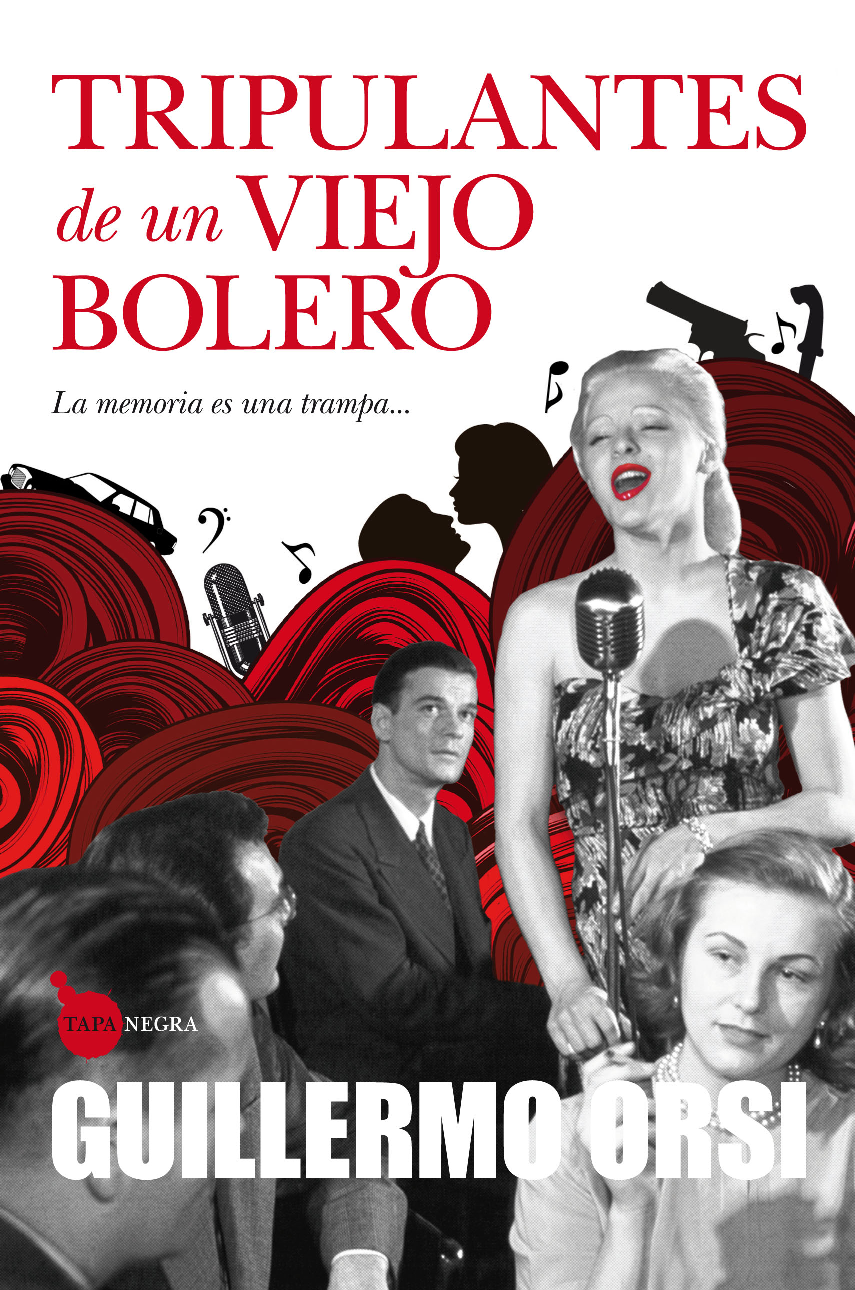 Tripulantes de un viejo bolero Tripulantes de un viejo bolero