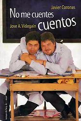 No me cuentes cuentos No me cuentes cuentos