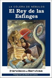 La cólera de Nébulos II. El rey de las esfinges La cólera de Nébulos II. El rey de las esfinges
