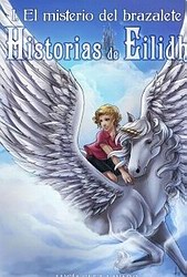 El misterio del brazalete. Historias de Eilidh I El misterio del brazalete. Historias de Eilidh I