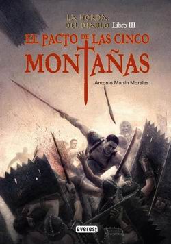 El pacto de las cinco montañas. La horda del diablo 3 El pacto de las cinco montañas. La horda del diablo 3