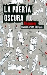 La puerta oscura III. Réquiem La puerta oscura III. Réquiem