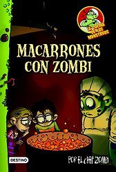 La cocina de los monstruos 1. Macarrones con zombi La cocina de los monstruos 1. Macarrones con zombi