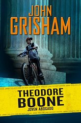 Theodore Boone 1. Joven abogado Theodore Boone 1. Joven abogado