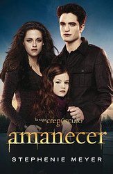 Amanecer (Saga Crepúsculo 4)