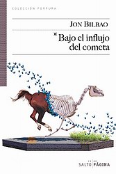 Bajo el influjo del cometa Bajo el influjo del cometa