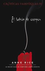 El ladrón de cuerpos (Crónicas vampíricas IV) El ladrón de cuerpos (Crónicas vampíricas IV)