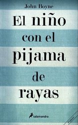 El niño con el pijama de rayas (juvenil) El niño con el pijama de rayas (juvenil)