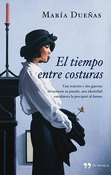 El tiempo entre costuras El tiempo entre costuras