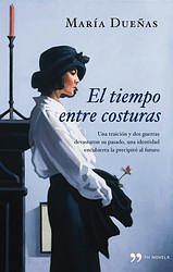 El tiempo entre costuras