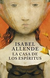 La casa de los espirítus La casa de los espirítus